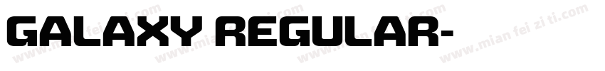 Galaxy Regular字体转换